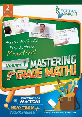 Mastering 5th grade math! Volume 1, Essentials of fractions cover image cdn