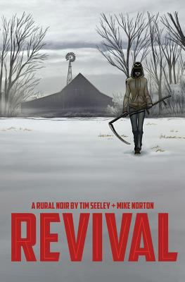 Revival. Volume one, You're among friends : a rural noir  cover image cdn