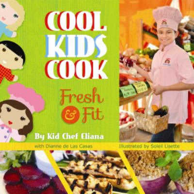 Cool kids cook : Fresh & fit  cover image cdn