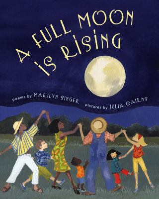 A full moon is rising : poems  cover image cdn