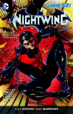 Nightwing. Volume 1, Traps and trapezes  cover image cdn