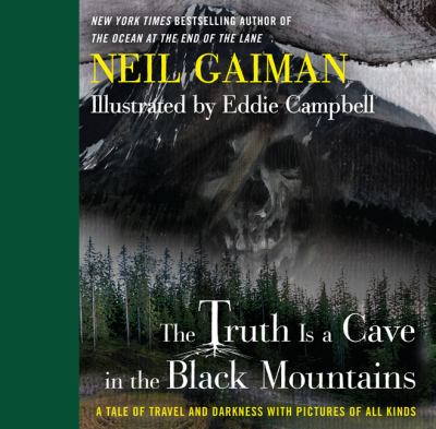 The truth is a cave in the Black Mountains : a tale of travel and darkness with pictures of all kinds  cover image cdn