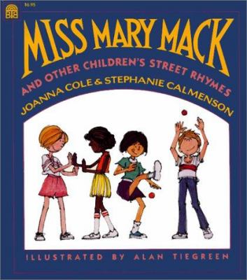 Miss Mary Mack and other children's street rhymes  cover image cdn