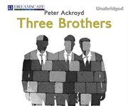 Three brothers a novel  cover image cdn