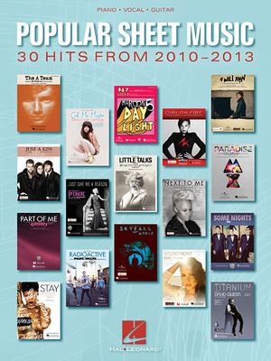 Popular sheet music 30 hits from 2010-2013 : piano, vocal, guitar cover image cdn