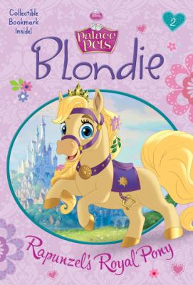 Blondie : Rapunzel's royal pony  cover image cdn
