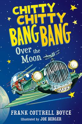 Chitty chitty bang bang over the moon cover image