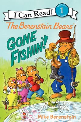 The Berenstain Bears gone fishin'!  cover image cdn
