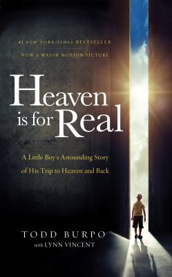 Heaven is for real : a little boy's astounding story of his trip to heaven and back  cover image cdn