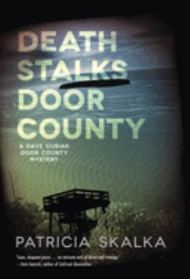 Death stalks Door County : a Dave Cubiak Door County mystery  cover image cdn