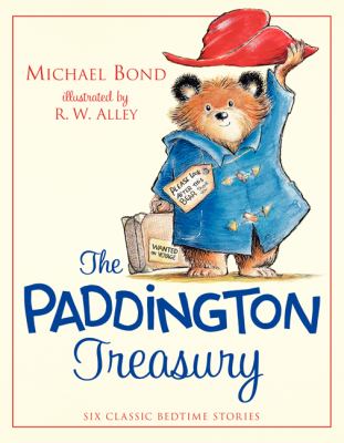 The Paddington treasury : six classic bedtime stories about the bear from Peru  cover image cdn