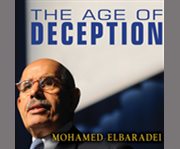 The age of deception [nuclear diplomacy in treacherous times]  cover image cdn