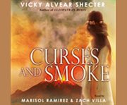 Curses and smoke: a novel of pompeii cover image cdn