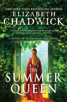 The summer queen : a novel of Eleanor of Aquitaine  cover image cdn