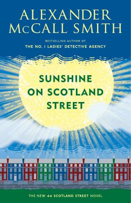 Sunshine on Scotland Street : a 44 Scotland Street novel  cover image cdn