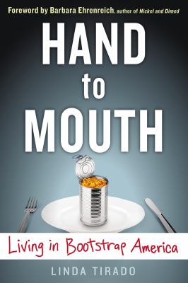 Hand to mouth : living in bootstrap America  cover image cdn
