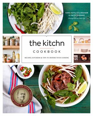 The kitchn cookbook : recipes, kitchens & tips to inspire your cooking  cover image cdn