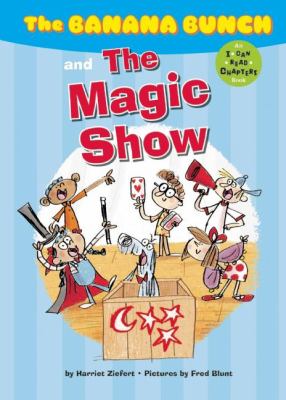 The Banana Bunch and the magic show  cover image cdn