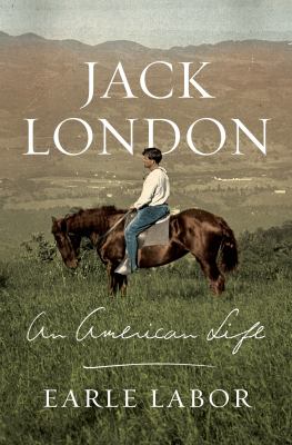 Jack London : an American life  cover image cdn
