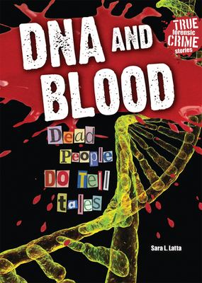 DNA and blood dead people DO tell tales cover image cdn