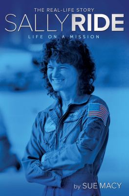 Sally Ride : life on a mission  cover image cdn