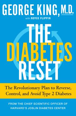 The diabetes reset : the revolutionary plan to reverse, control, and avoid Type 2 diabetes  cover image cdn