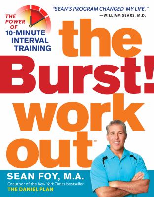The burst! workout : the power of 10-minute interval training  cover image cdn
