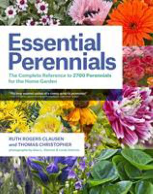 Essential perennials : the complete reference to 2700 perennials for the home garden  cover image cdn