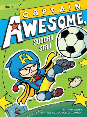 Captain Awesome, soccer star  cover image cdn