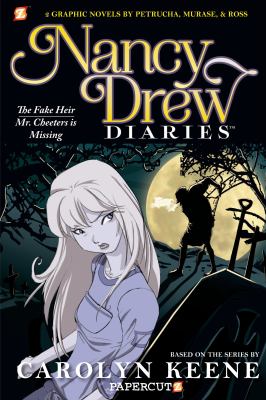 Nancy Drew diaries. 3, The fake heir. Mr. Cheeters is missing  cover image cdn