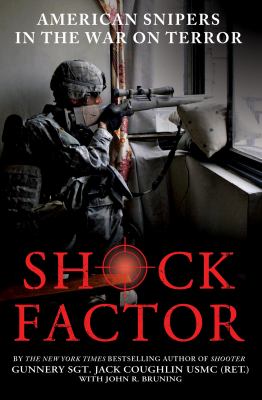 Shock factor : America's snipers in the War on Terror  cover image cdn
