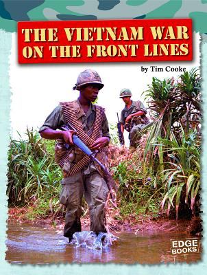 The Vietnam War on the front lines  cover image cdn