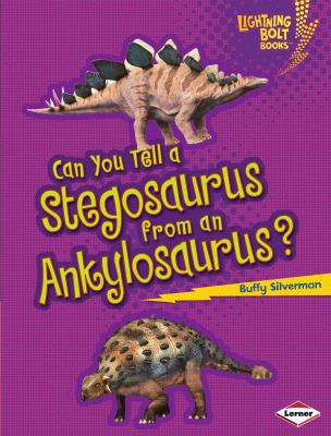 Can you tell a stegosaurus from an ankylosaurus?  cover image cdn