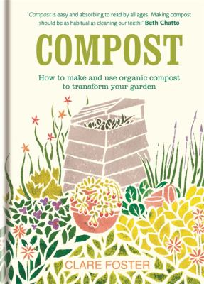 Compost : how to make and use organic compost to transform your garden  cover image cdn