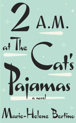 2 a.m. at The Cat's Pajamas cover image cdn
