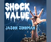 Shock value how a few eccentric outsiders gave us nightmares, conquered Hollywood, and invented modern horror  cover image cdn