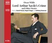 Lord Arthur Savile's crime and other stories cover image cdn