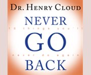 Never go back 10 things you'll never do again  cover image cdn