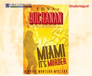 Miami, it's murder a Britt Montero novel  cover image cdn