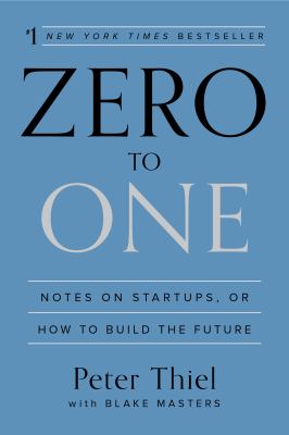 Zero to one : notes on startups, or how to build the future  cover image cdn