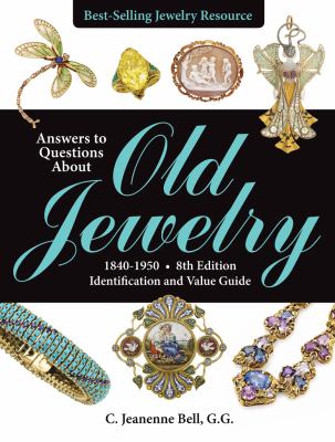 Answers to questions about old jewelry, 1840-1950 : identification and value guide  cover image cdn