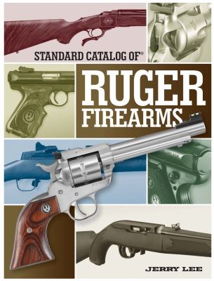 Standard catalog of Ruger firearms  cover image cdn