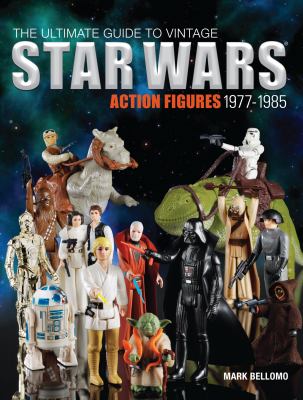 The ultimate guide to vintage Star Wars action figures 1977-1985  cover image cdn