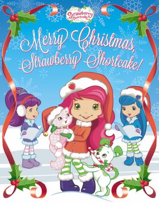 Merry Christmas, Strawberry Shortcake!  cover image cdn