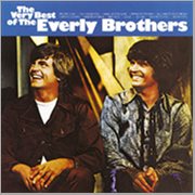 The very best of the Everly Brothers cover image cdn