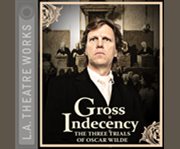 Gross indecency the three trials of Oscar Wilde  cover image cdn