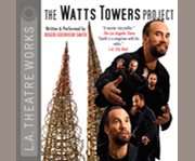 The Watts Towers project cover image cdn