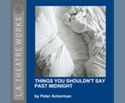 Things you shouldn't say past midnight cover image cdn