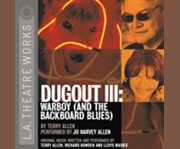 Dugout III warboy and the backboard blues  cover image cdn