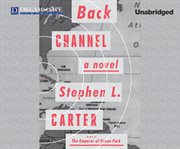 Back channel a novel  cover image cdn